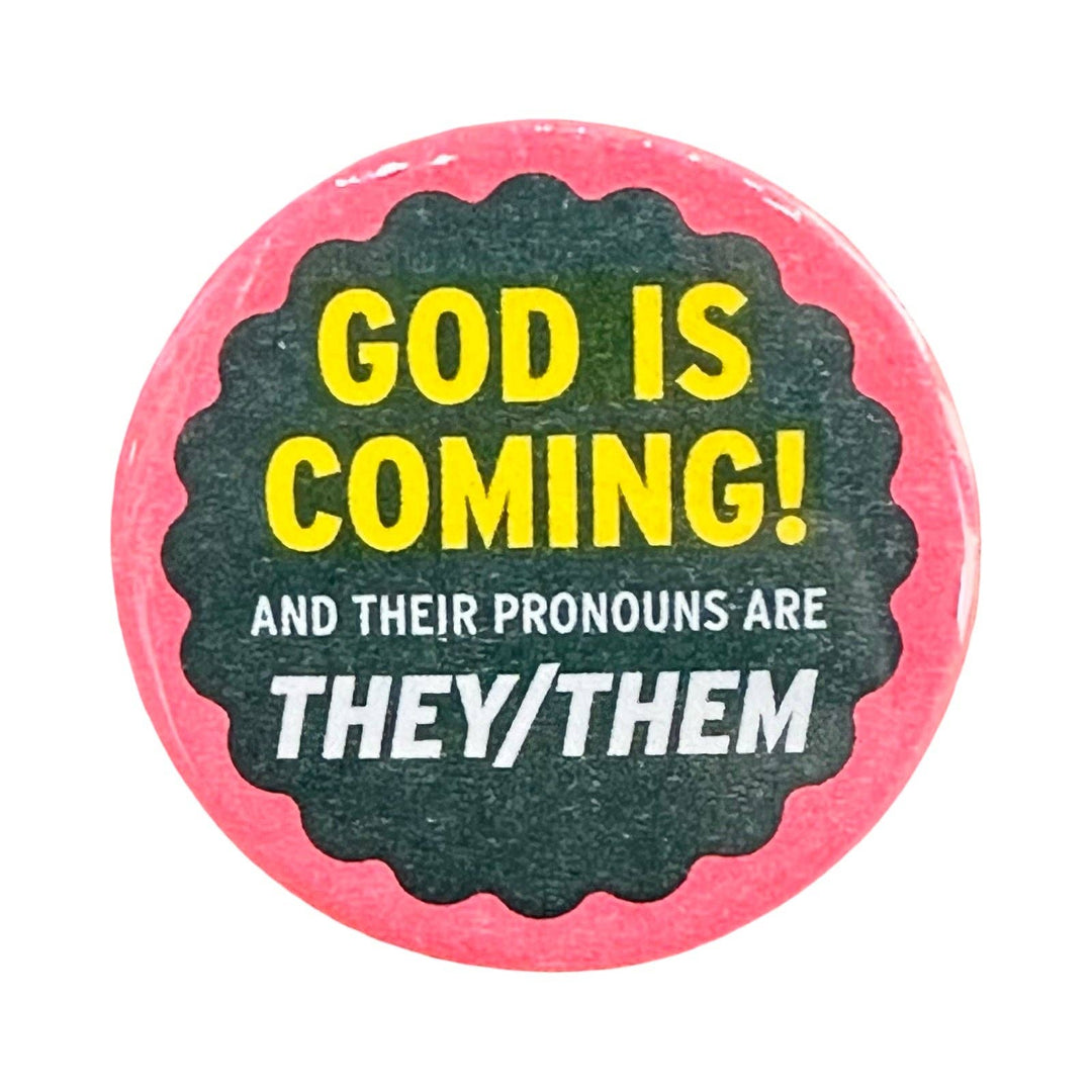 God Is Coming! Button