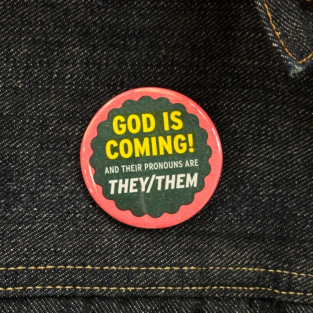 God Is Coming! Button