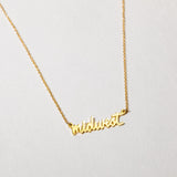 Midwest Script Necklace