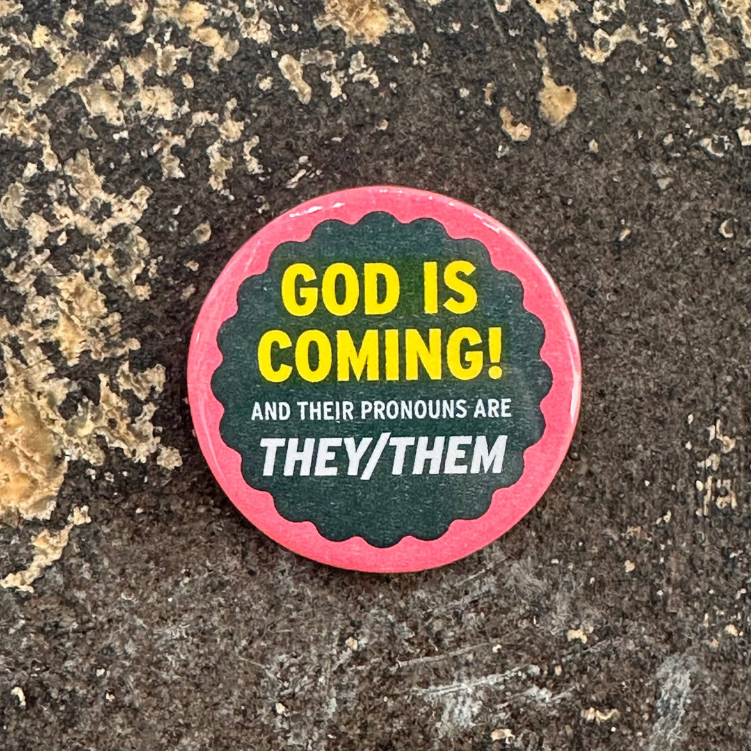 God Is Coming! Button